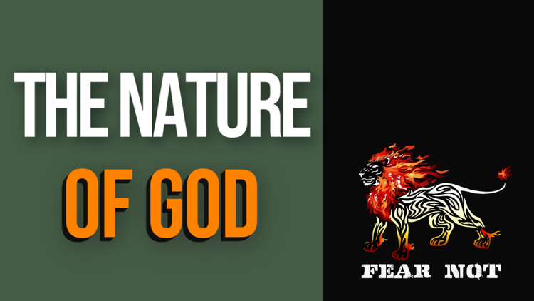 Understanding the Nature of God